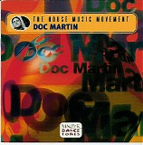 DJ Doc Martin - The House Music Movement - Interview Disc (CD 2)
