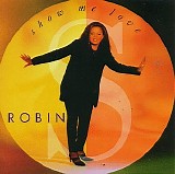 Robin S. - Show Me Love