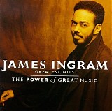James Ingram - The Power Of Great Music