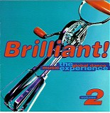 Various Artists - Brilliant! The Global Dance Music Experience - Volume 2