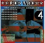 The Black And White Kids Of The Future - Food For Woofers: The American Creation - Volume 4