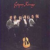 Gipsy Kings - Gipsy Kings