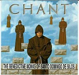 The Benedictine Monks Of Santo Domingo De Silos - CHANT