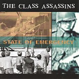 The Class Assassins - State Of Emergency