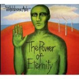 Wishbone Ash - The Power of Eternity [2007]