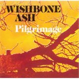 Wishbone Ash - Pilgrimage (1972-1999 Reissue)
