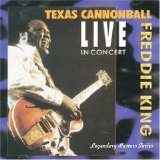 Freddie King - Live in Concert [1971-1999 Reissue]