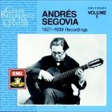 Andrés Segovia - Recordings 1927 - 1939 [1980] Vol. 1