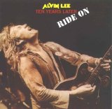 Alvin Lee - Ten Years Later, Ride On [1979-2000 Reissue]