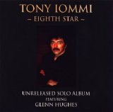 Tony Iommi & Glenn Hughes - Eighth Star