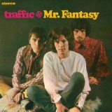 Traffic - Traffic - Mr. Fantasy [1967-2000 Reissue]