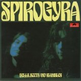 Spirogyra - Bells, Boots And Shambles