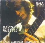 David Russell - Bach Haendel Scarlatti  [1989]