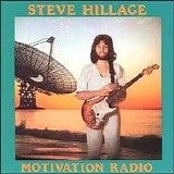 Steve Hillage - Motivation Radio