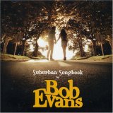 Bob Evans - Suburban Songbook