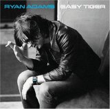 Ryan Adams - (2007) Easy Tiger