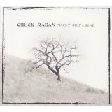 Chuck Ragan - Feast or Famine