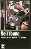 Neil Young - American Stars 'N Bars