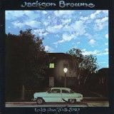 Jackson Browne - 15 Albums 1972-2002 full discography - by aragon no rebla - Late For The Sky