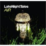 Various artists - Late Night Tales: Air