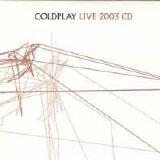 Coldplay - Live 2003 Cd