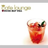 Various artists - Rose Hip Tea