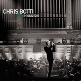 Chris Botti - Chris Botti in Boston (CD/DVD)