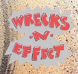 Wrecks-N-Effect - Wrecks-N-Effect