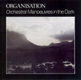 Orchestral Manoeuvres In the Dark - Organisation (Remastered)