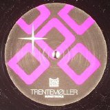 Trentemøller - Sunstroke (12'')