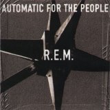 R.E.M. - Automatic For The People