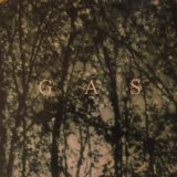 Gas - Oktember (12'')