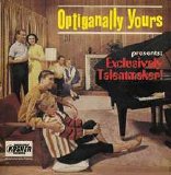 Optiganally Yours - Presents... Exclusively Talentmaker!