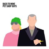 Various artists - Back To Mine, Vol. 20 [Pet Shop Boys] [Back To Mine; 2005]
