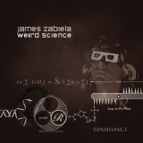 James Zabiela - Weird Science (digital remix single)