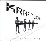 Kraftwerk - 2005-06 - Minimum Maximum