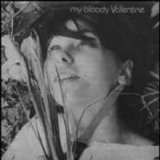 My Bloody Valentine - You Made Me Realise EP