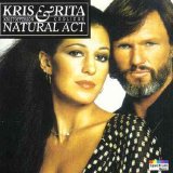 Kris Kristofferson & Rita Coolidge - Natural Act