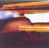 Ceremony - Ceremony