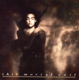 This Mortal Coil - It'll End In Tears