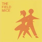 The Field Mice - Emma's House (7'')