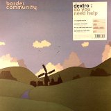 Dextro - Do You Need Help (12'')