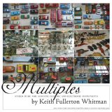 Keith Fullerton Whitman - Multiples