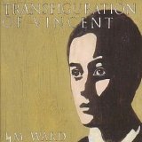 M. Ward - Transfiguration of Vincent