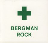 Bergman Rock - Bergman Rock