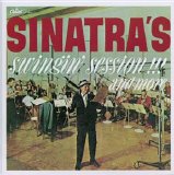Frank Sinatra - Sinatra's Swingin' Session!!!