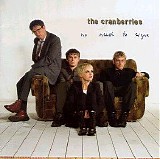 The Cranberries - No need to argue