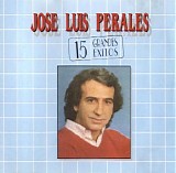 Jose Luis Perales - 15 Grandes Exitos