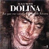 Alejandro Dolina - Lo que me costó el amor de Laura