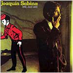Joaquín Sabina - Hotel, dulce hotel